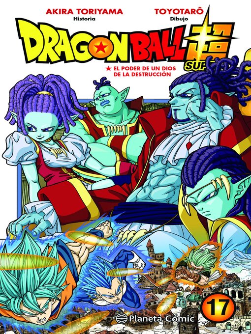 Title details for Dragon Ball Super, Volume 17 by Akira Toriyama - Available